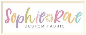 SophieRae Custom Fabric